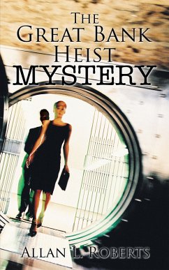 Cover The Great Bank Heist Mystery (eBook, ePUB)