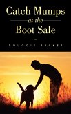 Catch Mumps at the Boot Sale (eBook, ePUB)