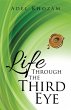 Life Through the Third Eye (eBook, ePUB) - Bild 1