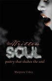 The Written Soul (eBook, ePUB) The Written Soul (eBook, ePUB)
