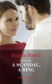 A Mistress, A Scandal, A Ring (eBook, ePUB) A Mistress, A Scandal, A Ring (eBook, ePUB)