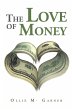 The Love of Money (eBook, ePUB) - Bild 1