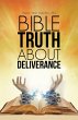 Bible Truth About Deliverance (eBook,... - Bild 1