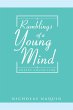 Ramblings of a Young Mind (eBook, ePUB) - Bild 1