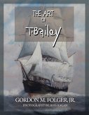The Art of T. Bailey (eBook, ePUB)