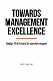 Towards Management Excellence (eBook, ePUB)
