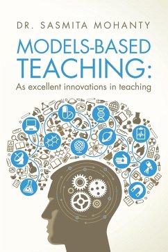Models-Based Teaching: (eBook, ePUB) - Mohanty, Sasmita
