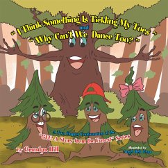 I Think Something Is Tickling My Toes and Why Can'T We Dance Too? (eBook, ePUB)