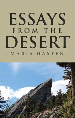 Essays from the Desert (eBook, ePUB) - Hasten, Maria
