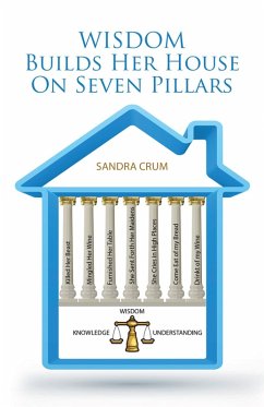 Cover Wisdom Builds Her House on Seven Pillars (eBook, ePUB)
