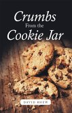 Crumbs from the Cookie Jar (eBook, ePUB)