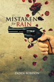 Mistaken for Rain (eBook, ePUB)