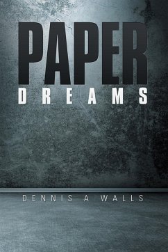 Paper Dreams (eBook, ePUB) - Walls, Dennis A
