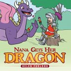 Nana Gets Her Dragon (eBook, ePUB)