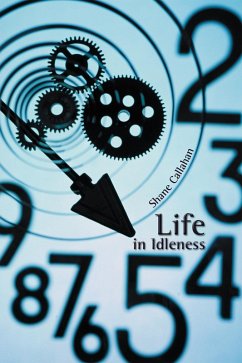 Life in Idleness (eBook, ePUB)