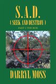S.A.D. (Seek and Destroy) (eBook, ePUB)