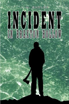 Incident in Braxton Hollow (eBook, ePUB) - Sadler, J. N.