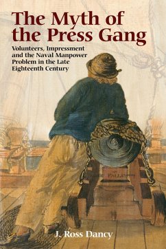 The Myth of the Press Gang (eBook, ePUB) The Myth of the Press Gang (eBook, ePUB)