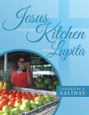 Jesus Is in the Kitchen with Lupita (eBook, ePUB)