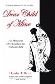 Dear Child of Mine (eBook, ePUB)