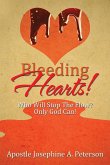 Bleeding Hearts! (eBook, ePUB)