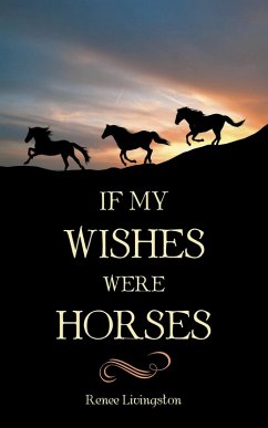 Cover If My Wishes Were Horses (eBook, ePUB)