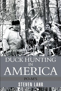 Duck Hunting in America (eBook, ePUB) - Lahr, Steven