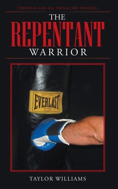 The Repentant Warrior (eBook, ePUB) - Williams, Taylor