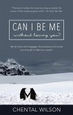Can I Be Me Without Losing You? (eBook, ePUB)