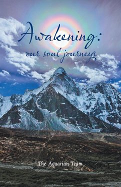 Cover Awakening: Our Soul Journeys (eBook, ePUB)