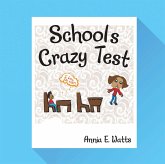 School'S Crazy Test (eBook, ePUB)