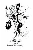 It Has Eyes (eBook, ePUB)