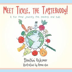 Meet Tickle, the Tastebuddy! (eBook, ePUB) - Rajkumar, Shanthini