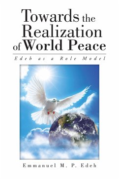 Towards the Realization of World Peace (eBook, ePUB)