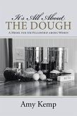 It's All About the Dough (eBook, ePUB)