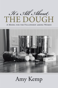 It's All About the Dough (eBook, ePUB) - Kemp, Amy