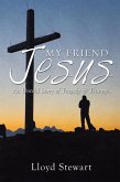 My Friend Jesus (eBook, ePUB)