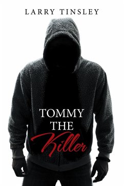 Tommy the Killer (eBook, ePUB) - Tinsley, Larry