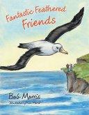 Fantastic Feathered Friends (eBook, ePUB)
