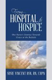 From Hospital to Hospice (eBook, ePUB) From Hospital to Hospice (eBook, ePUB)