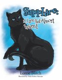 Sapphire: a Life That Almost Wasn't (eBook, ePUB)