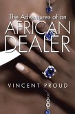 The Adventures of an African Dealer (eBook, ePUB)