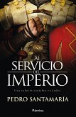 Al servicio del Imperio (eBook, ePUB)