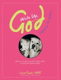 Wake Up, God (eBook, ePUB)