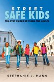 Street-Safe Kids (eBook, ePUB)