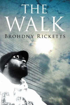 The Walk (eBook, ePUB) - Ricketts, Brohdny