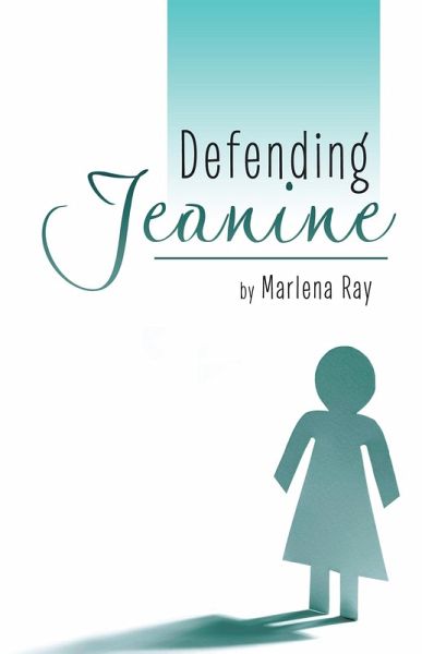 Defending Jeanine (eBook, ePUB) Defending Jeanine (eBook, ePUB)