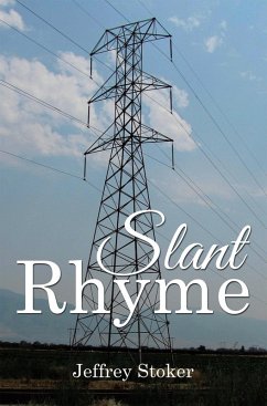 Slant Rhyme (eBook, ePUB) - Stoker, Jeffrey