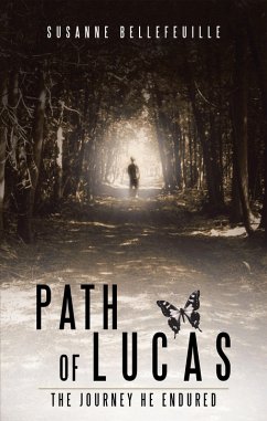 Path of Lucas (eBook, ePUB) - Bellefeuille, Susanne