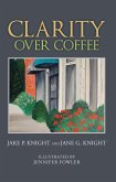 Clarity over Coffee (eBook, ePUB)